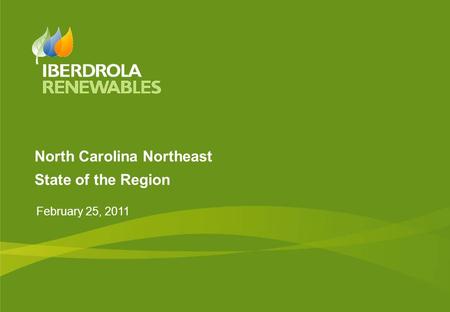 North Carolina Northeast State of the Region February 25, 2011.