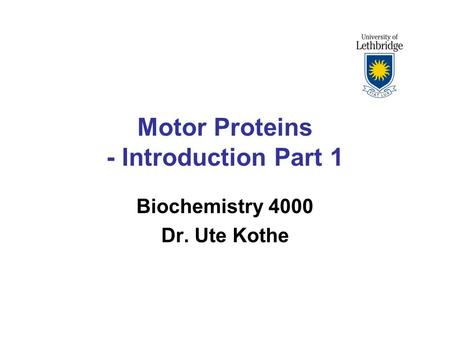 Motor Proteins - Introduction Part 1