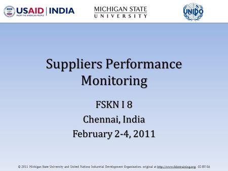 © 2011 Michigan State University and United Nations Industrial Development Organization, original at  CC-BY-SA Suppliers Performance.