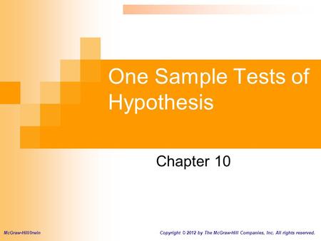 One Sample Tests of Hypothesis