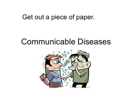 Communicable Diseases