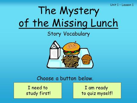 The Mystery of the Missing Lunch