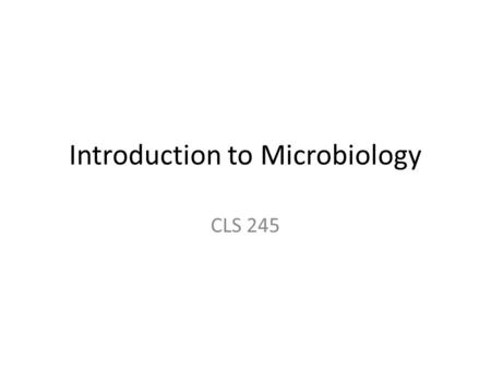 Introduction to Microbiology