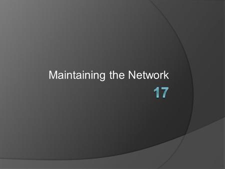 Maintaining the Network. Permission granted to reproduce for educational use only.© Goodheart-Willcox Co., Inc. Hot and Cold Spares  Hot spare requires.