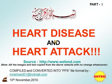 HEART DISEASE HEART ATTACK!!! AND Source :