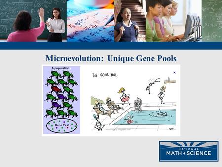 Microevolution: Unique Gene Pools. Charles Darwin Charles Darwin (1809-1882) is credited with proposing that the mechanism for the process of evolution.