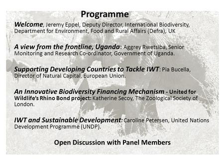 Welcome, Jeremy Eppel, Deputy Director, International Biodiversity, Department for Environment, Food and Rural Affairs (Defra), UK A view from the frontline,