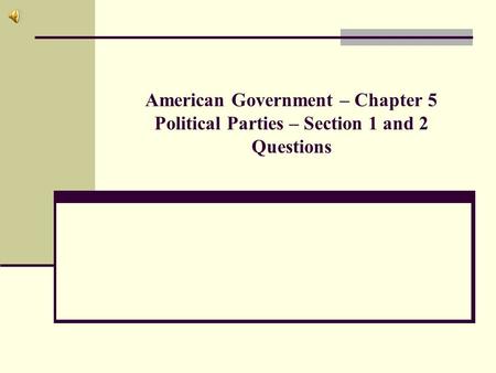 Question 1 Identify the two major political parties that represent the United States.