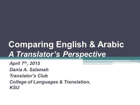 Comparing English & Arabic A Translator’s Perspective