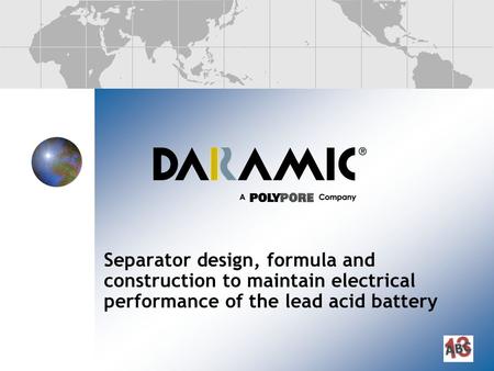 Separator design, formula and construction to maintain electrical performance of the lead acid battery.