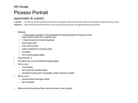 4th Grade Picasso Portrait asymmetry & cubism Concept: