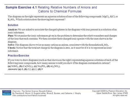 Copyright ©2009 by Pearson Education, Inc. Upper Saddle River, New Jersey 07458 All rights reserved. Chemistry: The Central Science, Eleventh Edition By.