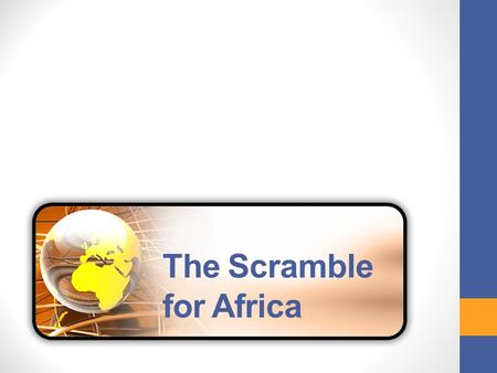 The Scramble for Africa