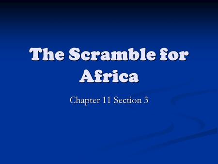 The Scramble for Africa