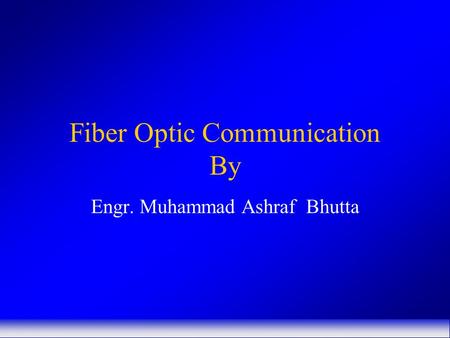 Fiber Optic Communication By