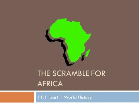 The Scramble for Africa