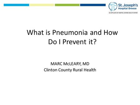 What is Pneumonia and How Do I Prevent it?