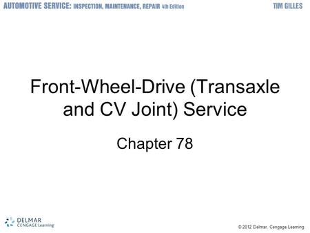 Front-Wheel-Drive (Transaxle and CV Joint) Service