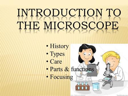 Introduction to the Microscope