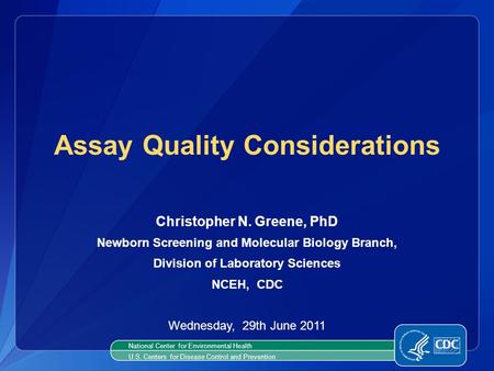 Assay Quality Considerations