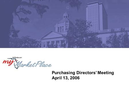 Purchasing Directors’ Meeting April 13, 2006. 2 Purchasing Directors’ Meeting April 13, 2006 Agenda Welcome, introductions. Ellen Potts new bureau chief;