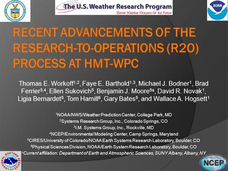 Thomas E. Workoff 1,2, Faye E. Barthold 1,3, Michael J. Bodner 1, Brad Ferrier 3,4, Ellen Sukovich 5, Benjamin J. Moore 5±, David R. Novak 1, Ligia Bernardet.