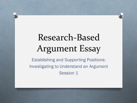 Research-Based Argument Essay