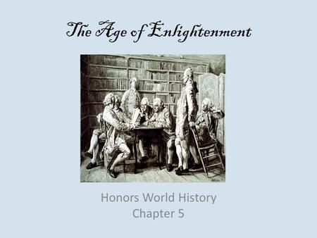 The Age of Enlightenment