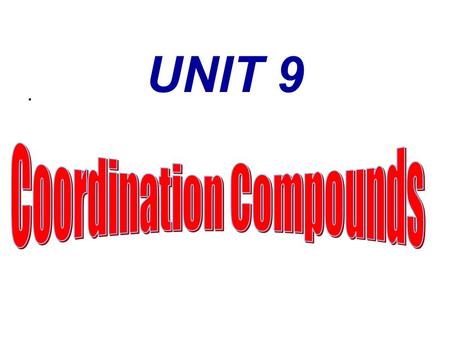 Coordination Compounds