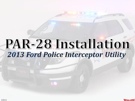 8/30/12 2013 Ford Police Interceptor Utility. 2013 Ford Police Interceptor Utility does not come with fog lights Front facia is made from solid plastic.