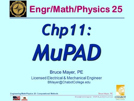 ENGR-25_Lec-25_SimuLink-2.ppt 1 Bruce Mayer, PE Engineering/Math/Physics 25: Computational Methods Bruce Mayer, PE Licensed Electrical.