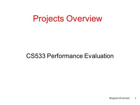 CS533 Performance Evaluation