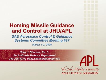 Homing Missile Guidance and Control at JHU/APL