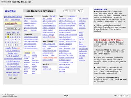 Scott Robinson Vers 1.1 | 10.17.02 Craigslist Usability Evaluation Page 1 Introduction Craigslist.com wants to provide community info.