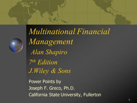 Multinational Financial Management Alan Shapiro 7th Edition J