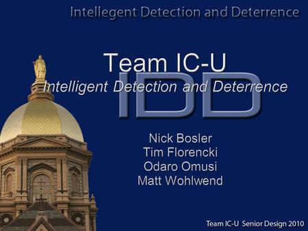 Problem Description Security systems use many different inputs to alert the owners, but can do very little as far as actively deterring intruders and.