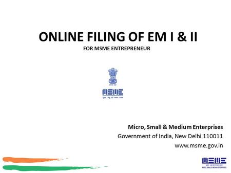 Online Filing OF EM I & II for MSME Entrepreneur