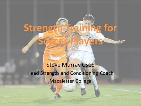 Strength Training for Soccer Players