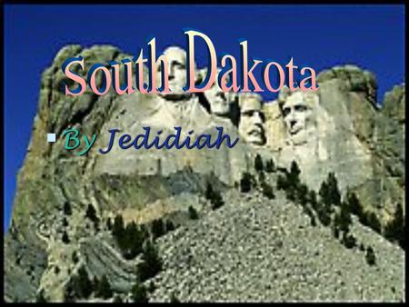  By Jedidiah Famous People Symbols interesting factsinteresting facts More symbols Hail South Dakota! Hail South Dakota! (song) TriviaTrivia Sport Sources.