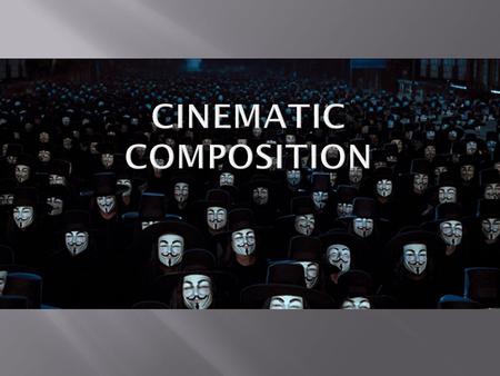  Cinematographer= also known as Director of Photography (DP)  Responsible for artistic and technical decisions related to images captured on screen.