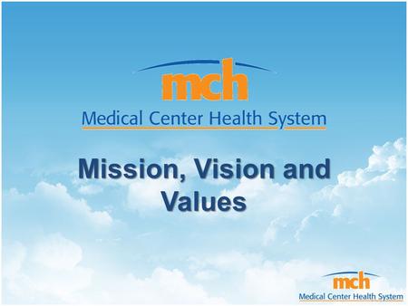 Mission, Vision and Values