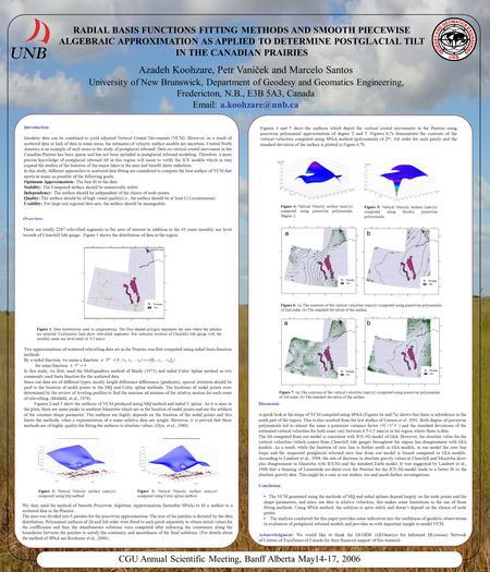 RADIAL BASIS FUNCTIONS FITTING METHODS AND SMOOTH PIECEWISE ALGEBRAIC APPROXIMATION AS APPLIED TO DETERMINE POSTGLACIAL TILT IN THE CANADIAN PRAIRIES Azadeh.