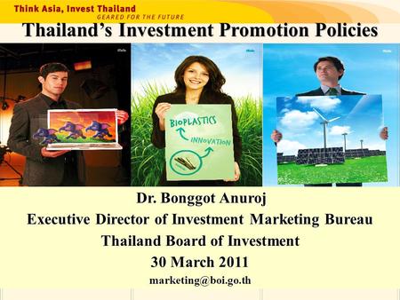 Thailand’s Investment Promotion Policies