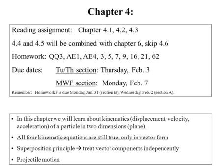 In this chapter we will learn about kinematics (displacement, velocity, acceleration) of a particle in two dimensions (plane). All four kinematic equations.