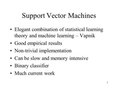 Support Vector Machines