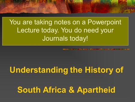 Understanding the History of South Africa & Apartheid