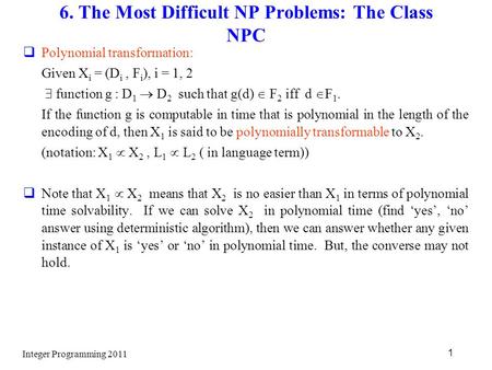 6. The Most Difficult NP Problems: The Class NPC