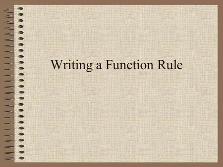 Writing a Function Rule