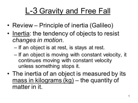 L-3 Gravity and Free Fall