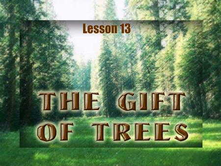 Lesson 13. Music: Oh, I’m a lumberjack, and I’m okay, I sleep all night and I work all day.Chorus: He’s a lumberjack, and he’s okay, He sleeps all night,